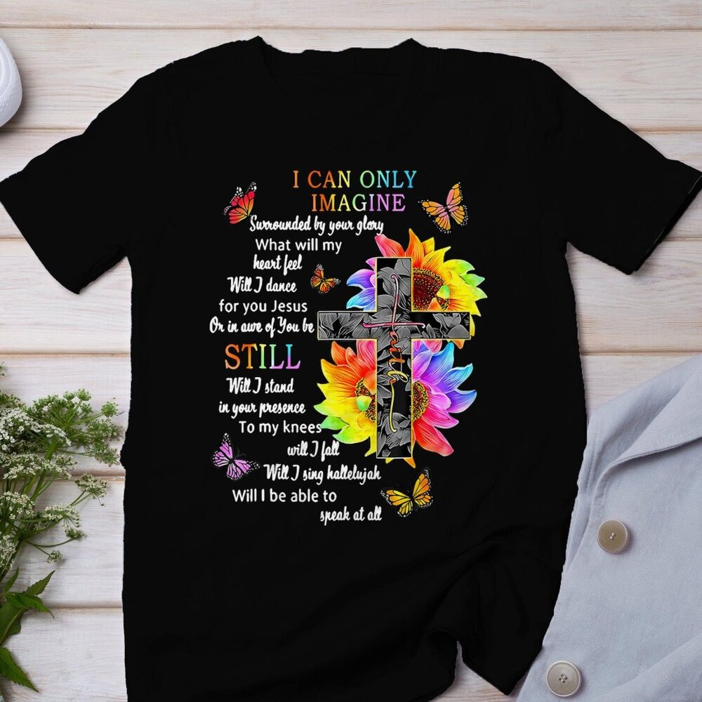 Sunflower Jesus Cross Butterfly I Can Imagine T-Shirt, Christian T-Shirt